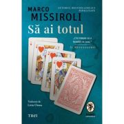 Să ai totul