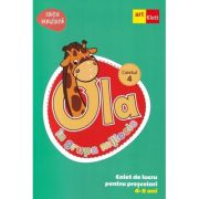 Ola în grupa mijlocie. 4-5 ani. Caiet de lucru pentru preșcolari. Caietul 4