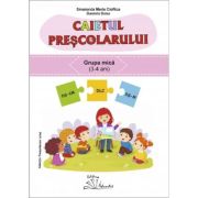 Caietul preșcolarului. Grupa mică. 3-4 ani