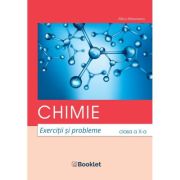 Chimie. Exerciții și probleme. Clasa a X-a