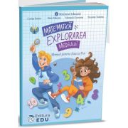 Matematică și explorarea mediului. Manual. Clasa a II-a
