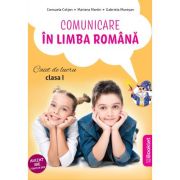 Comunicare în limba română. Caiet de lucru. Clasa I. EDU
