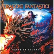 Dragoni fantastici. Carte de colorat