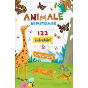 Animale uimitoare. 122 întrebări și răspunsuri