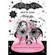 Isadora Moon urcă pe scenă