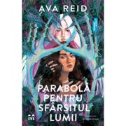 Parabolă pentru sfârșitul lumii