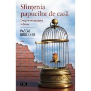 Sfințenia papucilor de casă