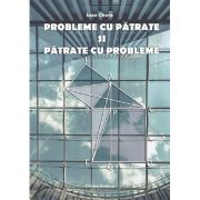 Probleme cu pătrate și pătrate cu probleme