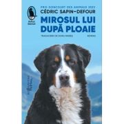 Mirosul lui după ploaie