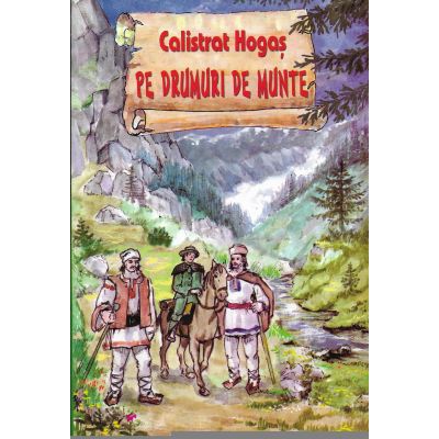 PE DRUMURI DE MUNTE