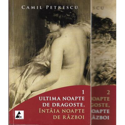 ULTIMA NOAPTE DE DRAGOSTE, INTAIA NOAPTE DE RAZBOI VOL. 1+2