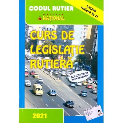 CURS DE LEGISLATIE RUTIERA 2021
