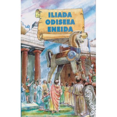 ILIADA ODISEEA ENEIDA