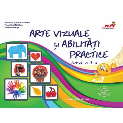 ARTE VIZUALE SI ABILITATI PRACTICE CLASA A II-A