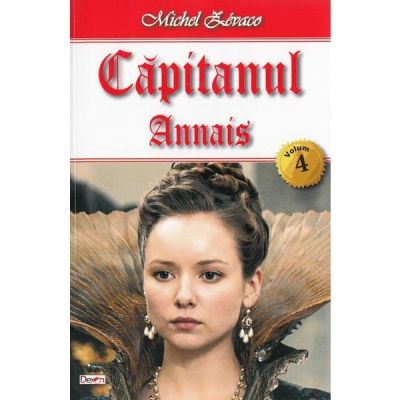 CAPITANUL. VOLUMUL 4. ANNAIS