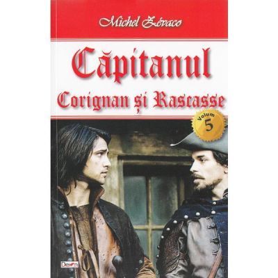 CAPITANUL. VOLUMUL 5. CORIGNAN SI RASCASSE
