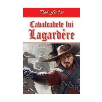 CAVALCADELE LUI LAGARDERE