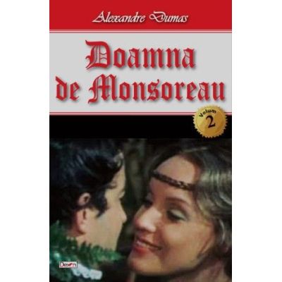DOAMNA DE MONSOREAU. VOLUMUL 2