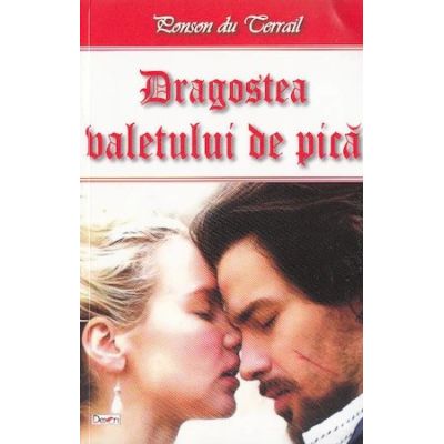 DRAGOSTEA VALETULUI DE PICA
