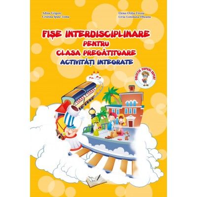 FISE INTERDISCIPLINARE. CLASA PREGATITOARE