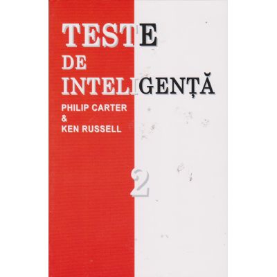 TESTE DE INTELIGENTA. VOLUMUL 2