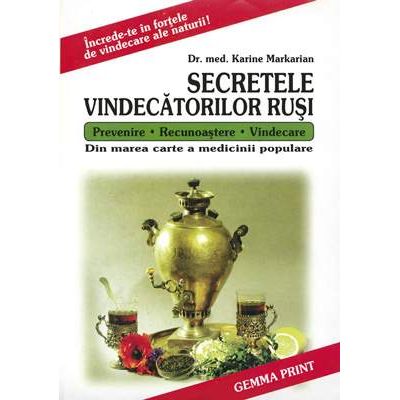 SECRETELE VINDECATORILOR RUSI