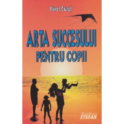 ARTA SUCCESULUI PENTRU COPII