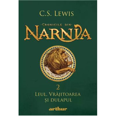 Cronicile din Narnia 2. Leul, Vrăjitoarea și dulapul