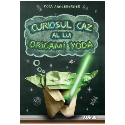 CURIOSUL CAZ AL LUI ORIGAMI YODA