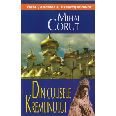 DIN CULISELE KREMLINULUI