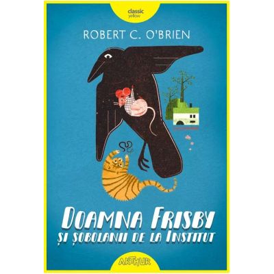 DOAMNA FRISBY SI SOBOLANII DE LA INSTITUT
