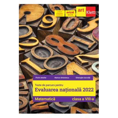 MATEMATICA. CLASA A VIII-A. TESTE DE PARCURS PENTRU EVALUAREA NATIONALA 2022