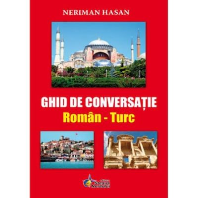 GHID DE CONVERSATIE ROMAN-TURC