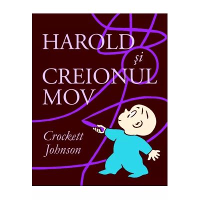 HAROLD SI CREIONUL MOV. Paperback