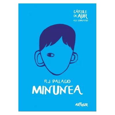 MINUNEA. CARTILE DE AUR ALE COPILARIEI
