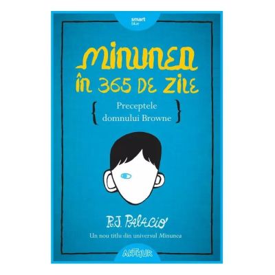 MINUNEA IN 365 DE ZILE