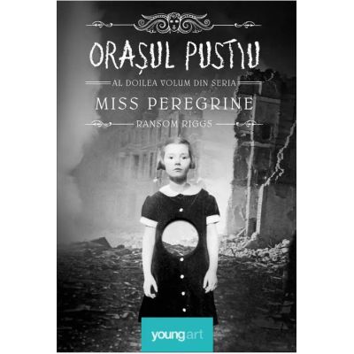 MISS PEREGRINE 2. ORASUL PUSTIU
