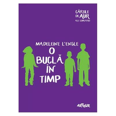O BUCLA IN TIMP. CARTILE DE AUR ALE COPILARIEI