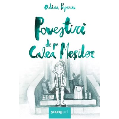 POVESTIRI DE PE CALEA MOSILOR