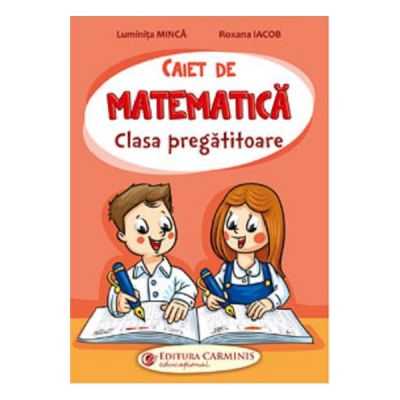 Matematică. Caiet. Clasa pregătitoare