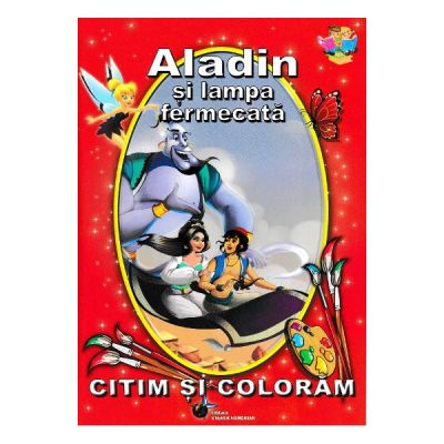Aladin și lampa fermecată. Citim și colorăm
