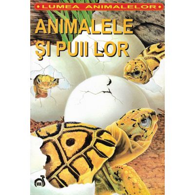 ANIMALELE SI PUII LOR