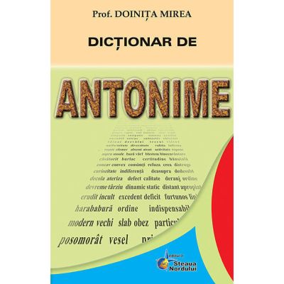 DICTIONAR DE ANTONIME