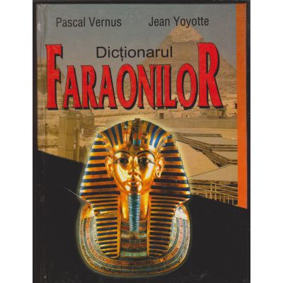 DICTIONARUL FARAONILOR
