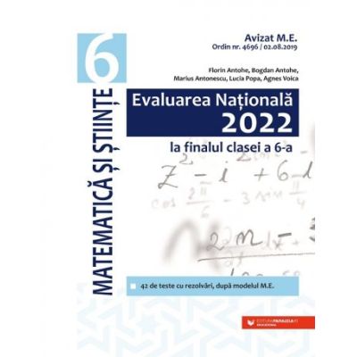 EVALUAREA NATIONALA LA FINALUL CLASEI A VI-A. MATEMATICA SI STIINTE