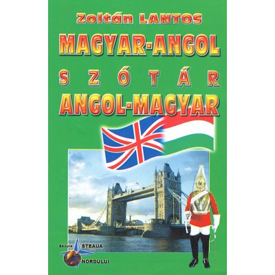 DICTIONAR MAGHIAR-ENGLEZ. ENGLEZ-MAGHIAR