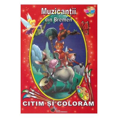 MUZICANTII DIN BREMEN. CITIM SI COLORAM