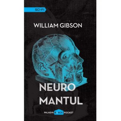 NEUROMANTUL. TRILOGIA CYBERSPATIU 1