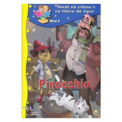 PINOCCHIO. INVAT SA CITESC CU LITERE DE TIPAR. NIVEL O