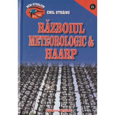 RAZBOIUL METEOROLOGIC&HAARP